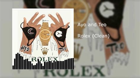 rolex teo and ayo lyrics|rolly song clean version.